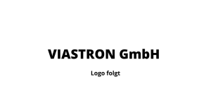 VIASTRON GmbH