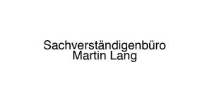 Sachverständigenbüro Martin Lang